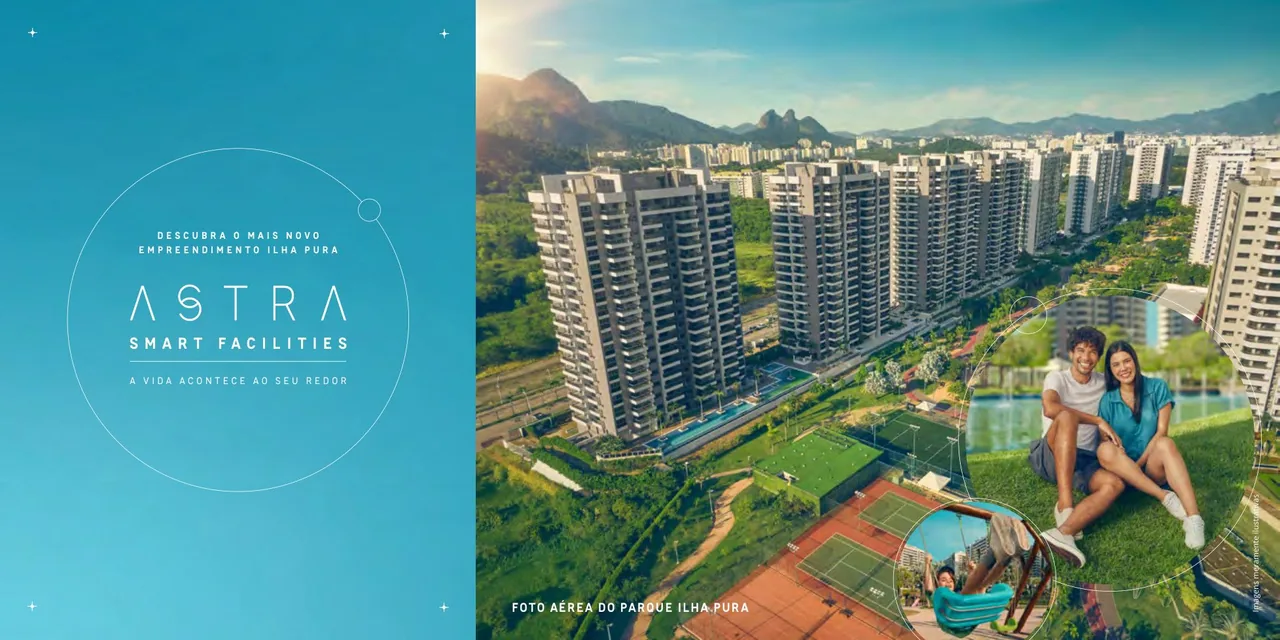 Astra no bairro Ilha Pura — realização BTG Pactual e Carvalho Hosken